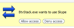 What is BtvStack.exe and why is Skype asking me to allow it?